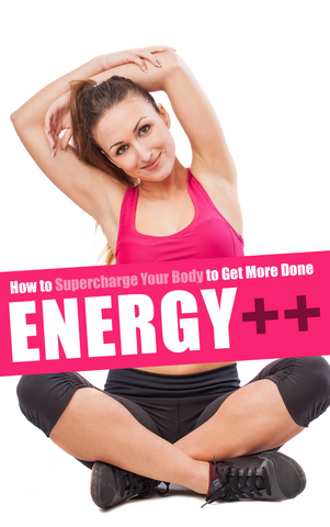 Energy (Bundle): How to Supercharge Your Body and Get More Done! - MinuteBody